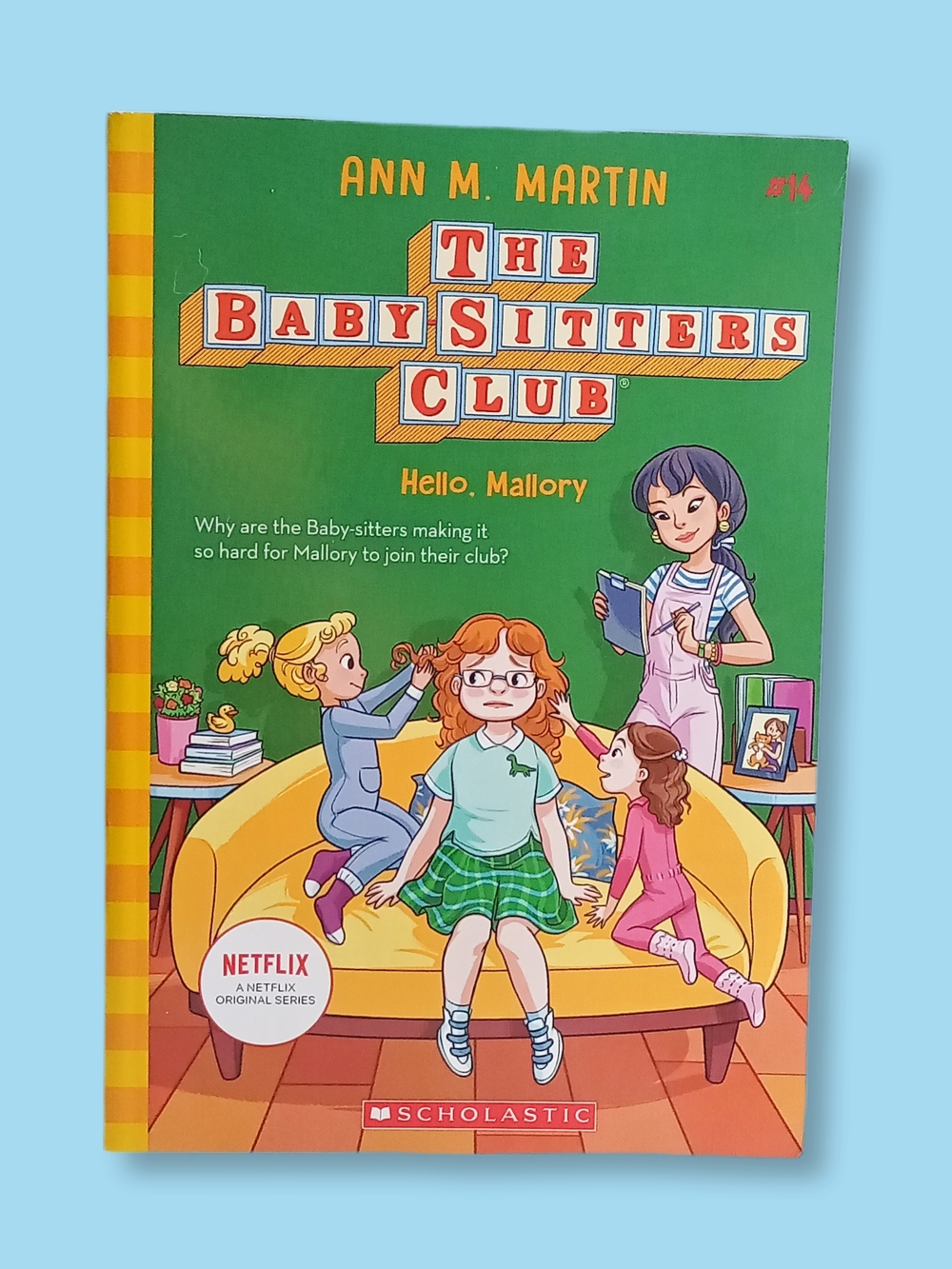 The Baby-Sitters Club #14 Hello, Mallory Ann M. Martin Very Good Condition